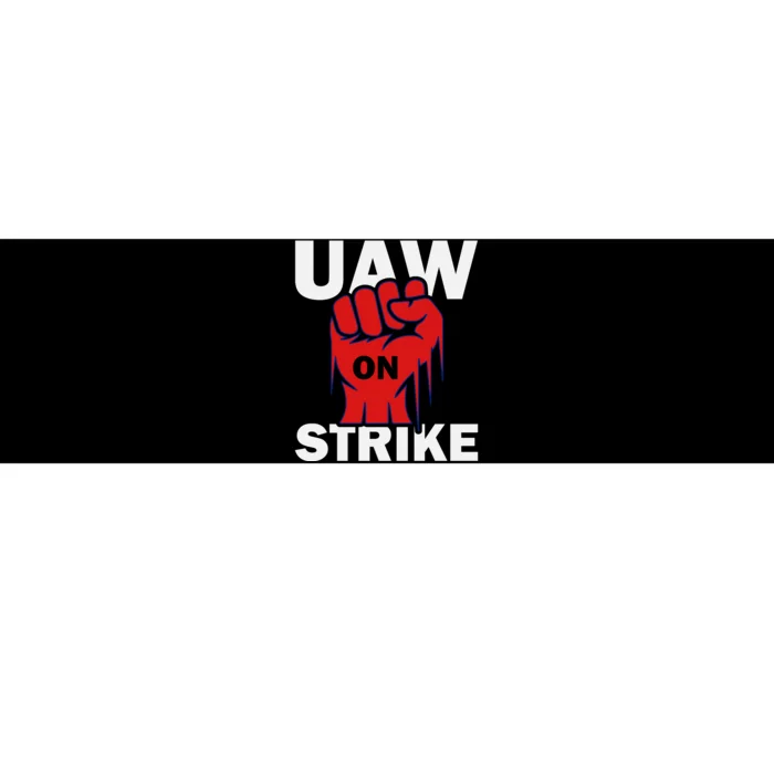 UAW Strike United Auto Workers UAW Bumper Sticker