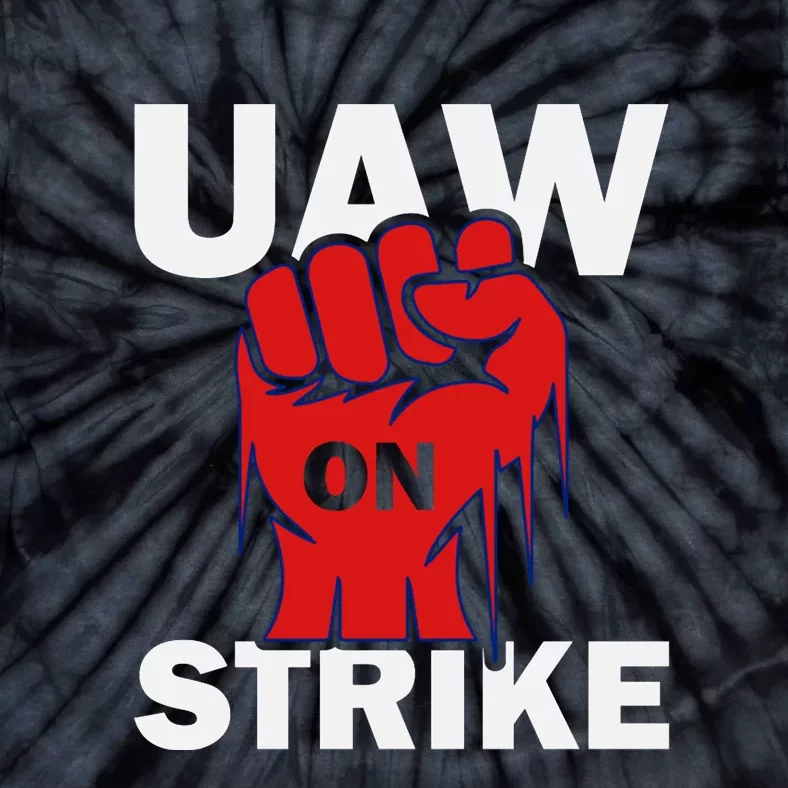 UAW Strike United Auto Workers UAW Tie-Dye T-Shirt