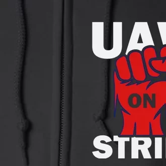 UAW Strike United Auto Workers UAW Full Zip Hoodie