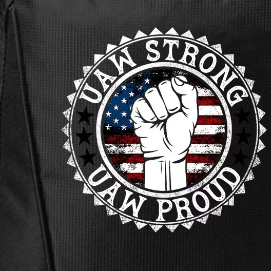 UAW Strong UAW Proud Union Pride UAW Laborer Worker City Backpack