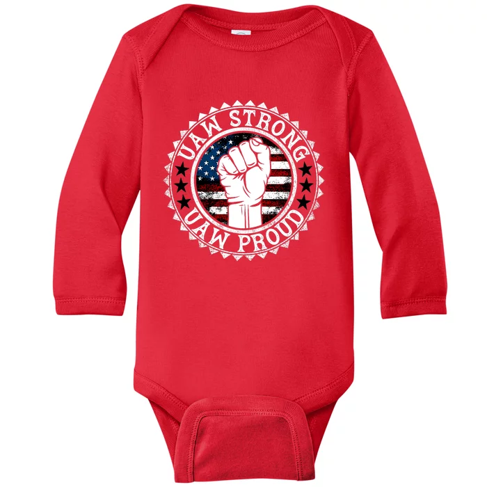 UAW Strong UAW Proud Union Pride UAW Laborer Worker Baby Long Sleeve Bodysuit