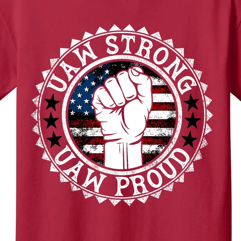 UAW Strong UAW Proud Union Pride UAW Laborer Worker Kids T-Shirt