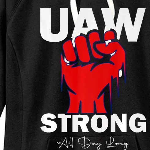 UAW Strong UAW Proud United Auto Workers UAW Strike Women's Fleece Hoodie