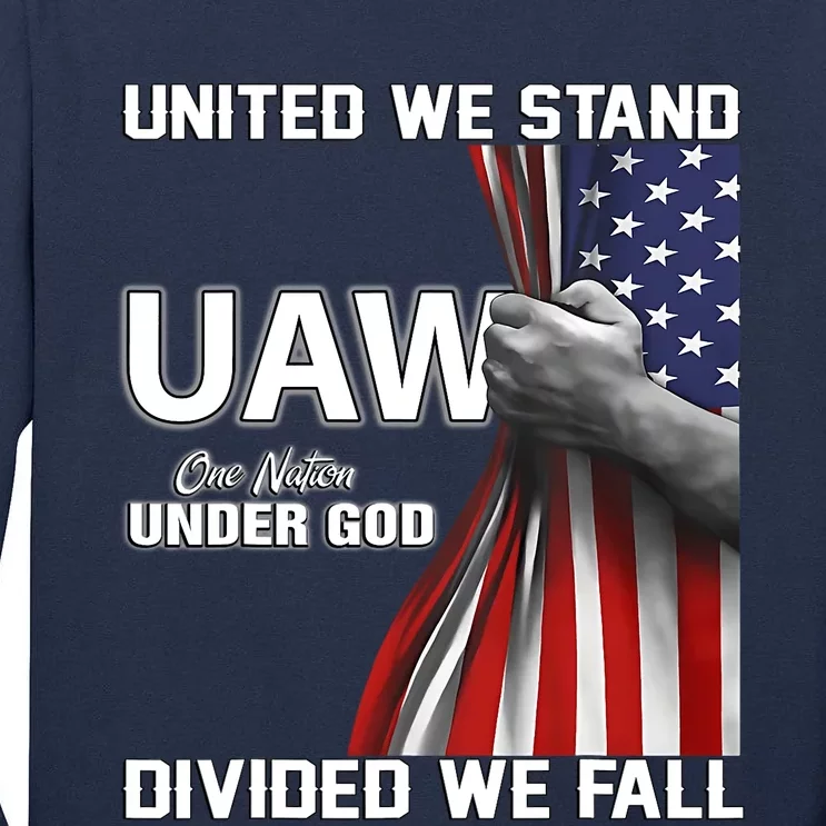 UAW Strong United We Stand Proud Union UAW Red Tall Long Sleeve T-Shirt