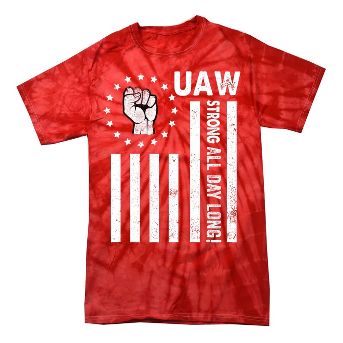 UAW Strong United We Stand Proud Union UAW Red Tie-Dye T-Shirt