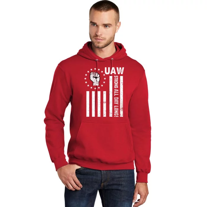 UAW Strong United We Stand Proud Union UAW Red Tall Hoodie