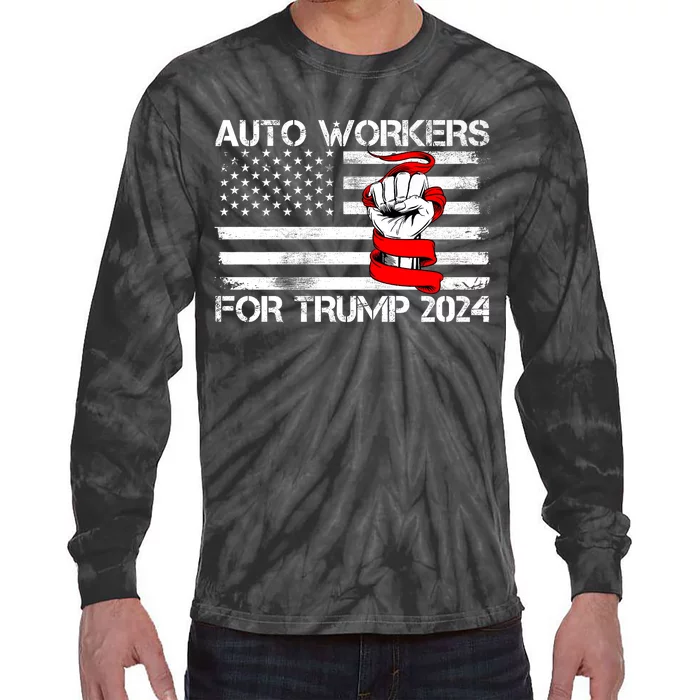 Uaw Strong Uaw Proud Union Pride Auto Workers For Trump Tie-Dye Long Sleeve Shirt