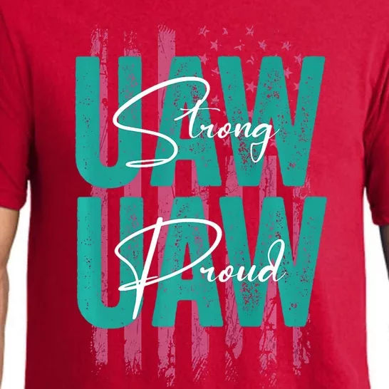 UAW Strong UAW Proud Union Pride UAW Laborer Worker Pajama Set