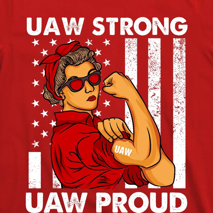 UAW Strong UAW Proud Union Pride Laborer Worker Red US Flag T-Shirt