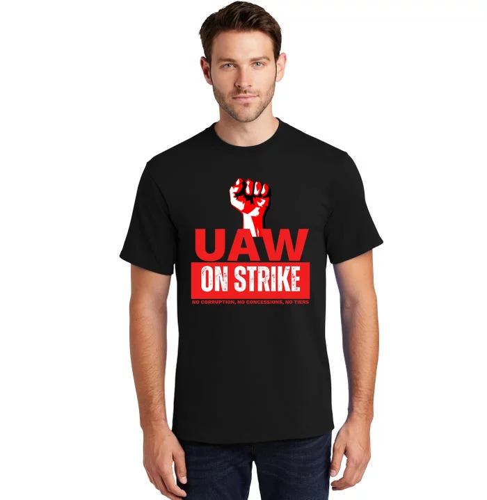 Uaw Strike United Auto Workers Union Strike Gift Tall T-Shirt