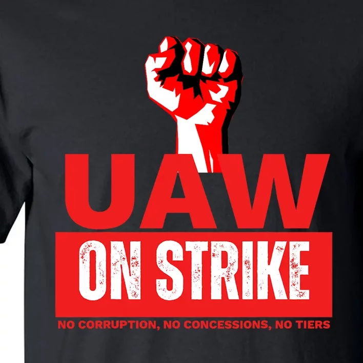 Uaw Strike United Auto Workers Union Strike Gift Tall T-Shirt