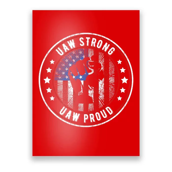 Uaw Strong Uaw Proud Union Pride Uaw Laborer Worker Poster