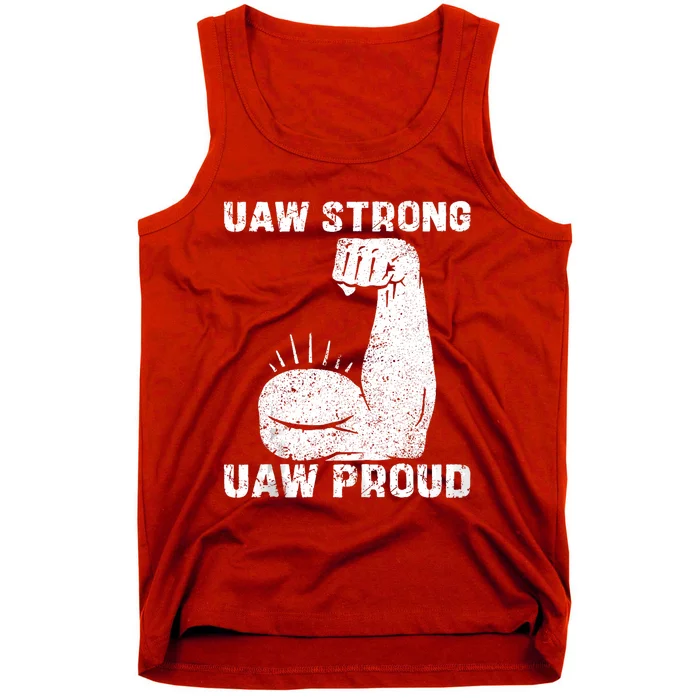 Uaw Strong Uaw Proud Union Pride Uaw Laborer Worker Tank Top