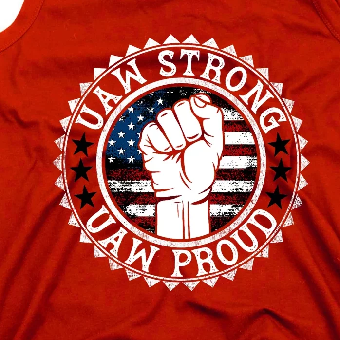 Uaw Strong Uaw Proud Union Pride Uaw Laborer Worker Design Tank Top