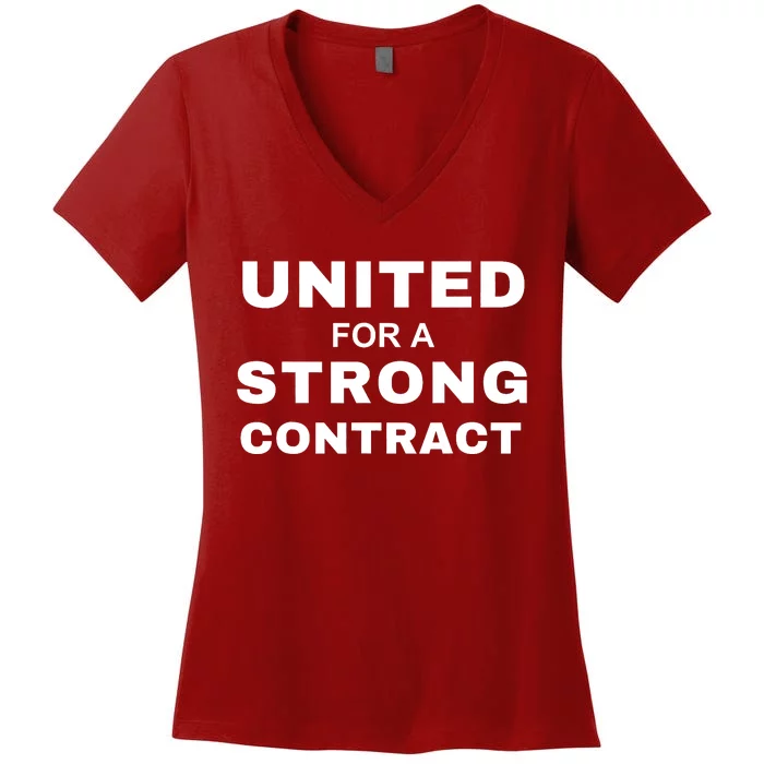 UAW Strike United For A Strong Contract Women's V-Neck T-Shirt