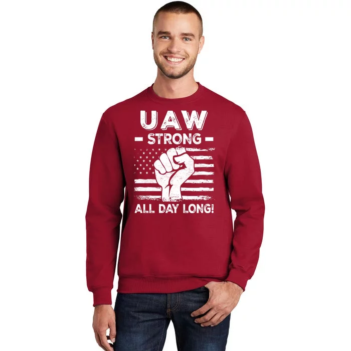 UAW Strike USA Flag Red United Auto Workers Picket Sign Tall Sweatshirt