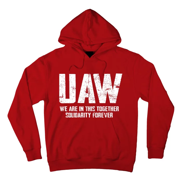 UAW Strike United Auto Workers Union UAW Strong Red T Hoodie