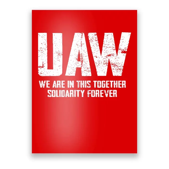 UAW Strike United Auto Workers Union UAW Strong Red T Poster