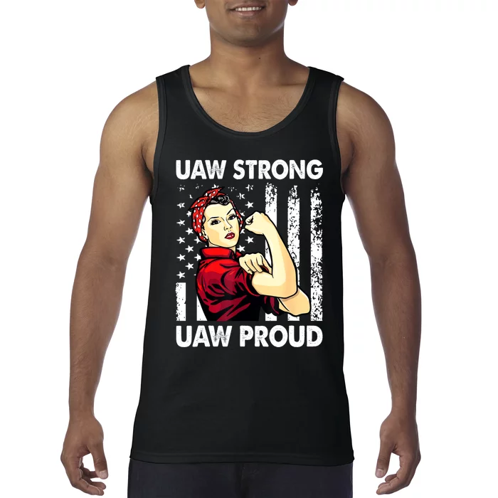 UAW Strong UAW Proud Union Pride UAW Laborer Worker Tank Top