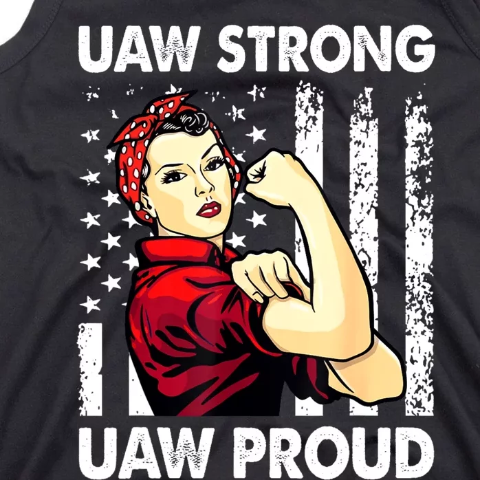 UAW Strong UAW Proud Union Pride UAW Laborer Worker Tank Top