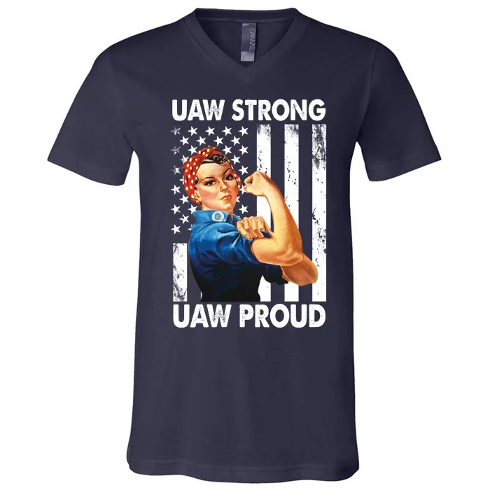 Uaw Strong Uaw Proud Union Member Strong V-Neck T-Shirt