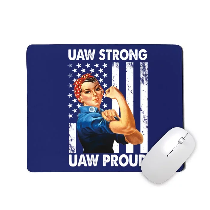 Uaw Strong Uaw Proud Union Member Strong Mousepad