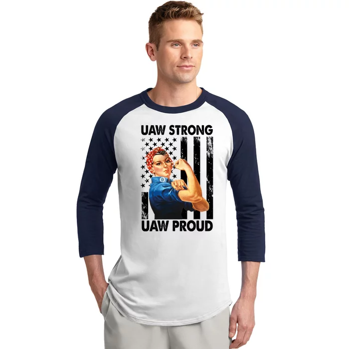 Uaw Strong Uaw Proud Union Member Strong Baseball Sleeve Shirt