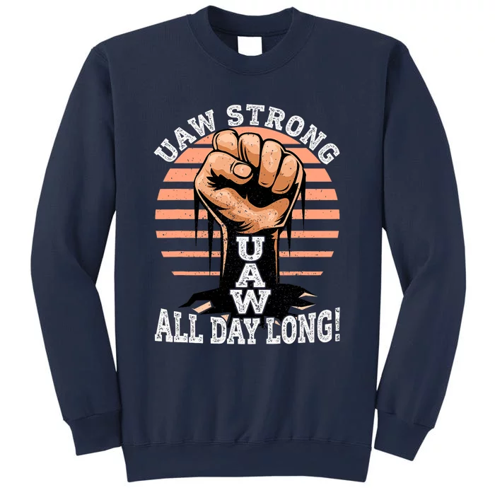 UAW Strong UAW Proud Union Pride UAW Laborer Worker Sweatshirt