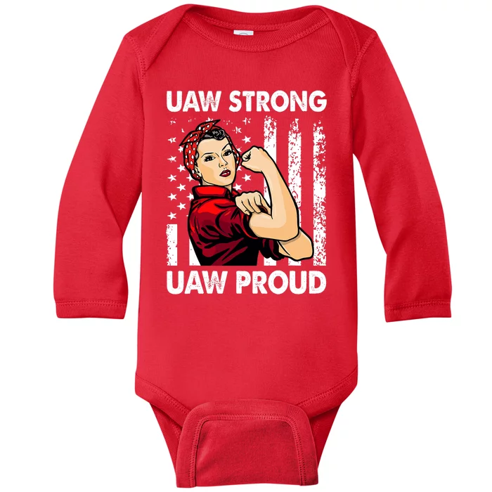 UAW Strong UAW Proud Union Pride UAW Laborer Worker Baby Long Sleeve Bodysuit