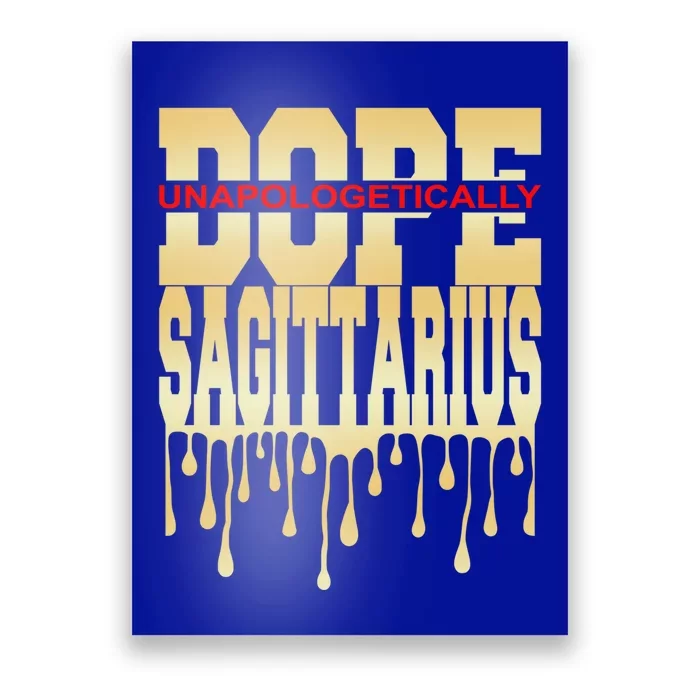 Unapologetically Sagittarius Zodiac Gift Poster