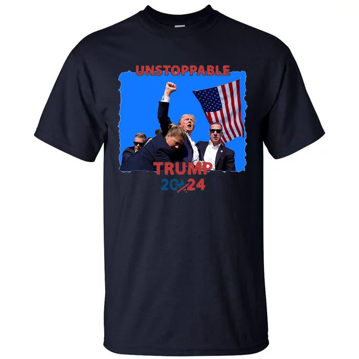 Unstoppable Trump 2024 Donald Trump Survived Shooter Tall T-Shirt