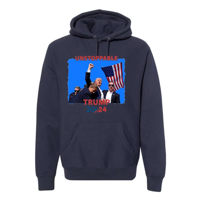 Unstoppable Trump 2024 Donald Trump Survived Shooter Premium Hoodie