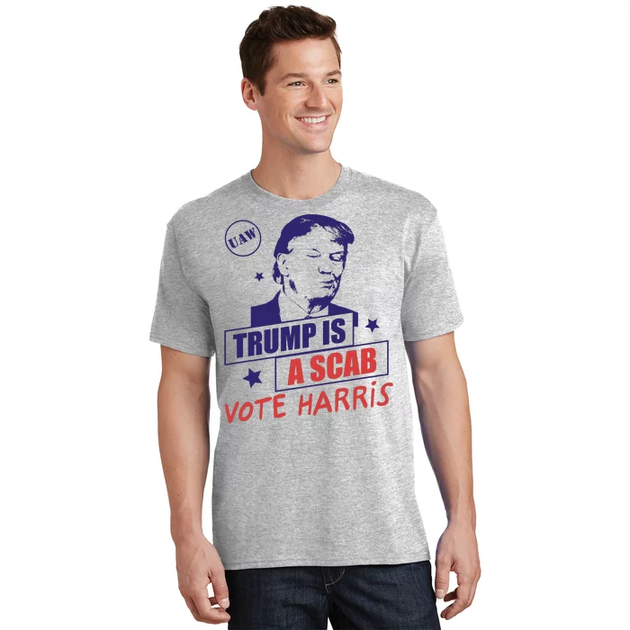 Uaw Trump A Scab Vote Harris T-Shirt