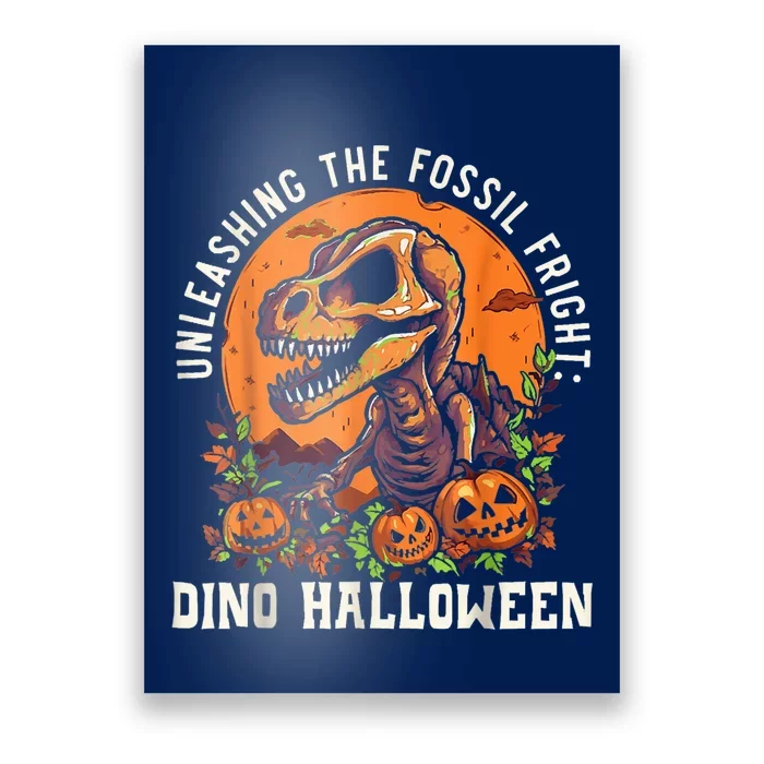 Unleashing The Fossil Fright Dino Halloween, Funny Halloween Poster