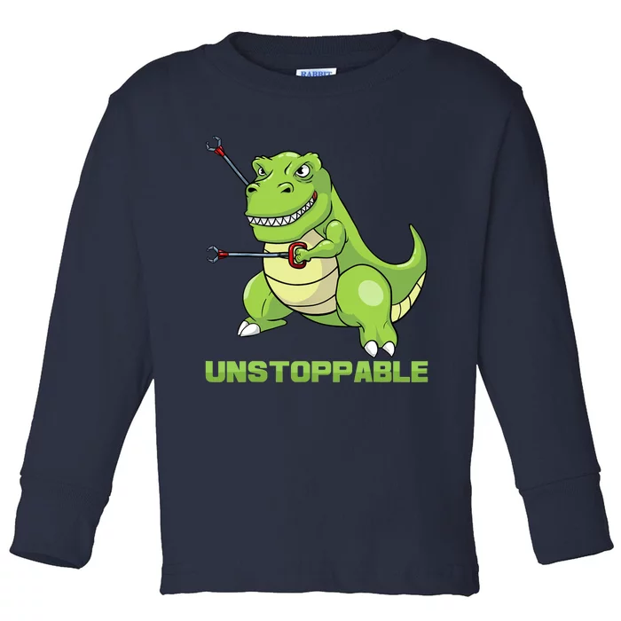 Unstoppable Tyrannosaur Funny T Rex Dino Lovers Humor Outfit Toddler Long Sleeve Shirt