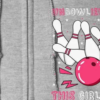 Unbowlievable! This Girl Is 13 Birthday Bowling Party 13th Full Zip Hoodie