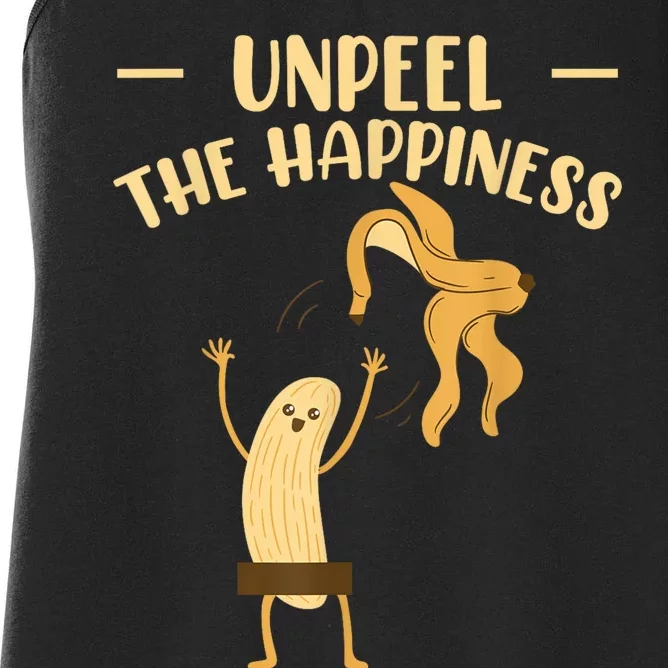 Unpeel The Happiness Fruit Lover Funny Banana Women's Racerback Tank