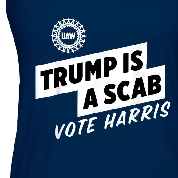 Uaw Trump Is A Scab Vote Harris Ladies Essential Flowy Tank