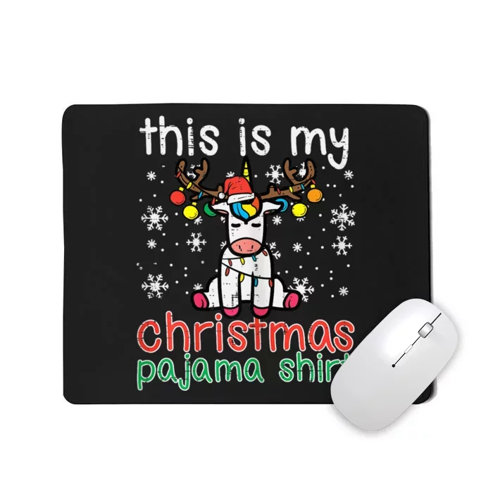 Unicorn This Is My Christmas Shirt Xmas Toddler Girls Kid Mousepad