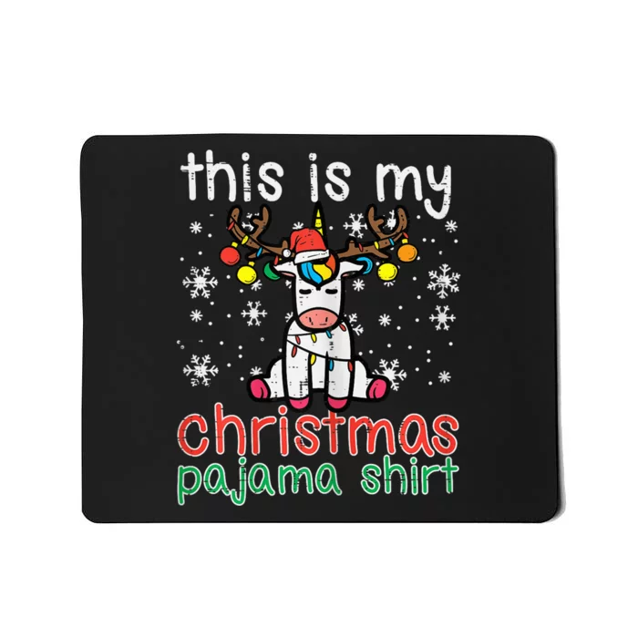 Unicorn This Is My Christmas Shirt Xmas Toddler Girls Kid Mousepad