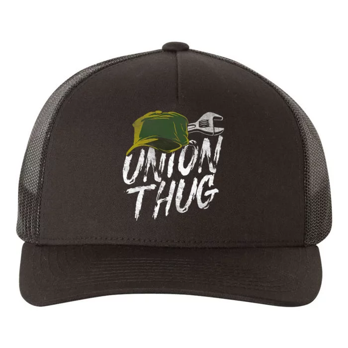 Union Thug Labor Day Skilled Union Laborer Worker Design Yupoong Adult 5-Panel Trucker Hat