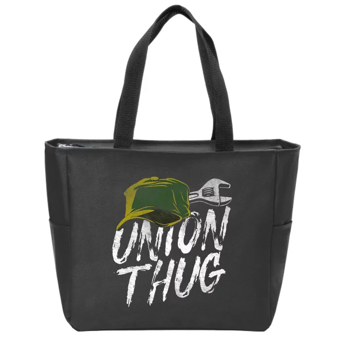 Union Thug Labor Day Skilled Union Laborer Worker Design Zip Tote Bag