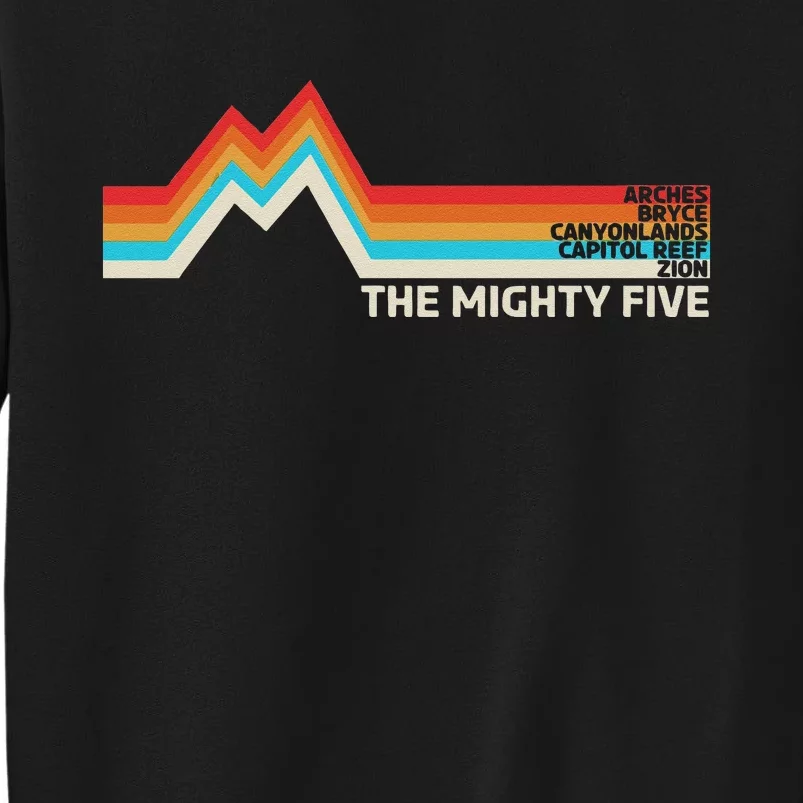 Utahs The Mighty Five National Parks Swea Tall Sweatshirt