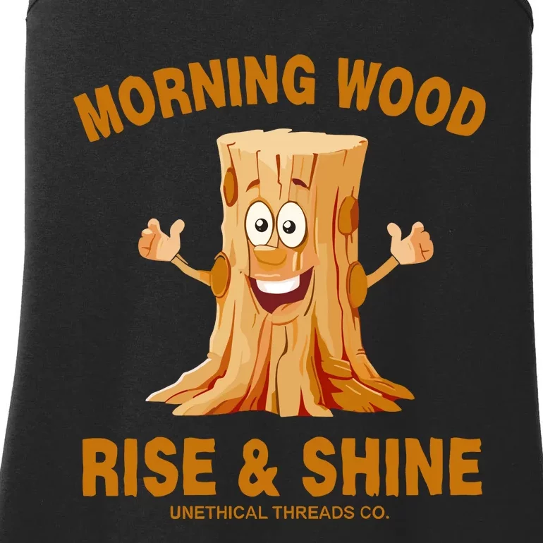 Unethical Threads Morning Wood Rise And Shine Ladies Essential Tank