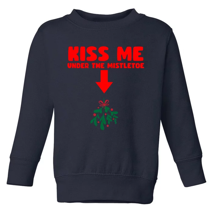 Under The Mistletoe Christmas Toddler Sweatshirt