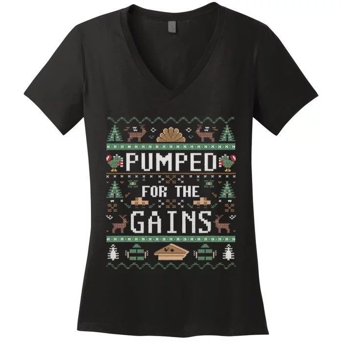 Ugly Thanksgiving Pumped For The Gains Fall Autumn Feast Women's V-Neck T-Shirt