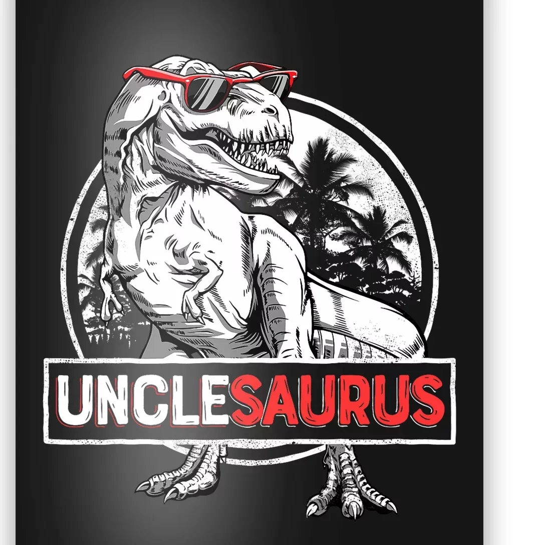 Unclesaurus T Rex Dinosaur Uncle Saurus Family Matching Poster