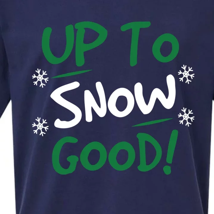 Up To Snow Good Funny Christmas Gift Sueded Cloud Jersey T-Shirt