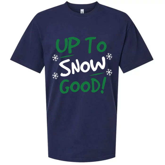 Up To Snow Good Funny Christmas Gift Sueded Cloud Jersey T-Shirt