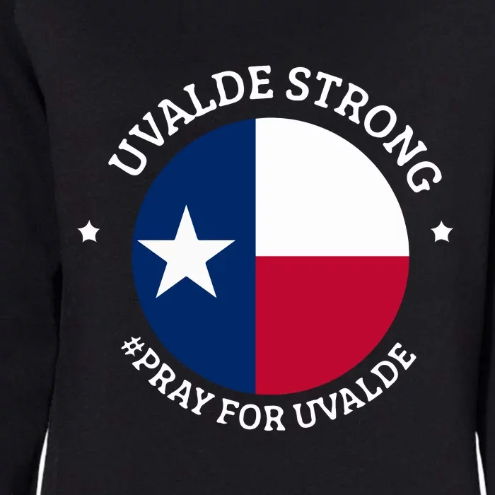 Uvalde Texas Strong Protect Kids Not Guns Womens California Wash Sweatshirt